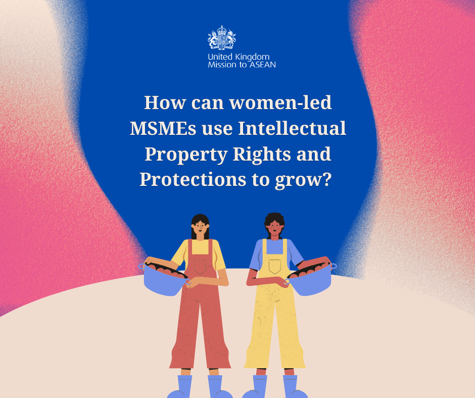 Intellectual Property Rights and Protections for women MSMEs
